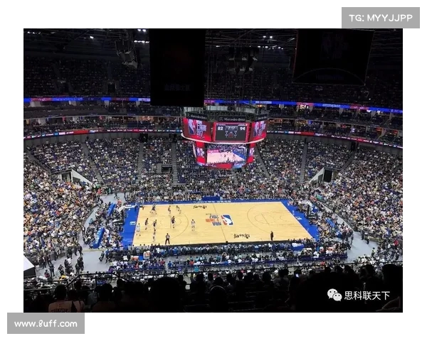 NBA中国赛精彩回归 聚焦中美篮球对抗新篇章